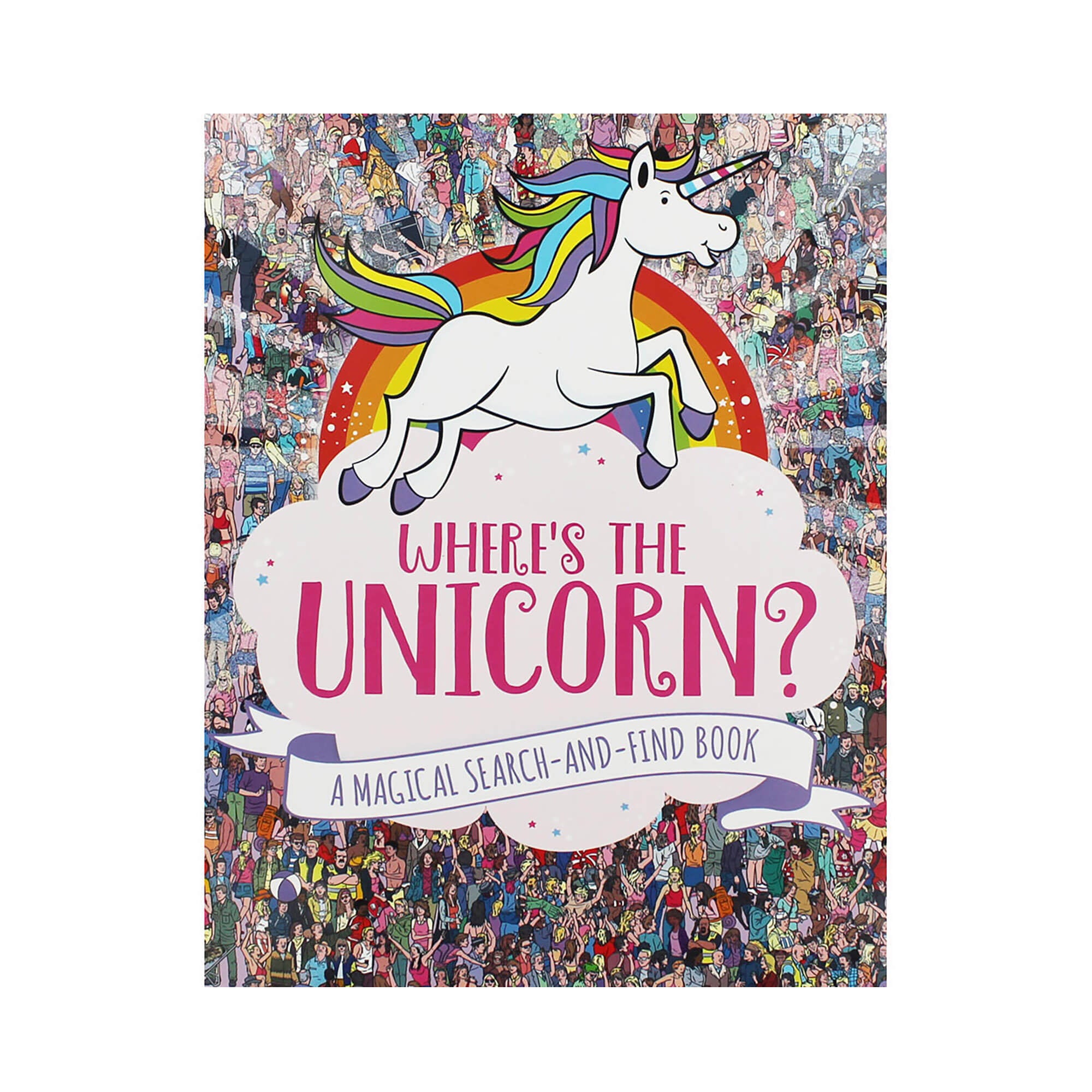Where's The Unicorn? A Magical Search and Find Book