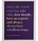 Bowelbabe Fund for Cancer Research UK Small Framed Print - Find a Life Worth Enjoying