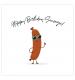 Happy Birthday Sausage Birthday Card