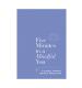 Five Minutes to a Mindful You: A Guided Journal for Self-Reflection