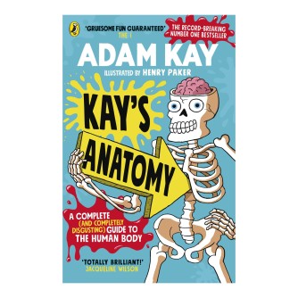 Kay's Anatomy by Adam Kay